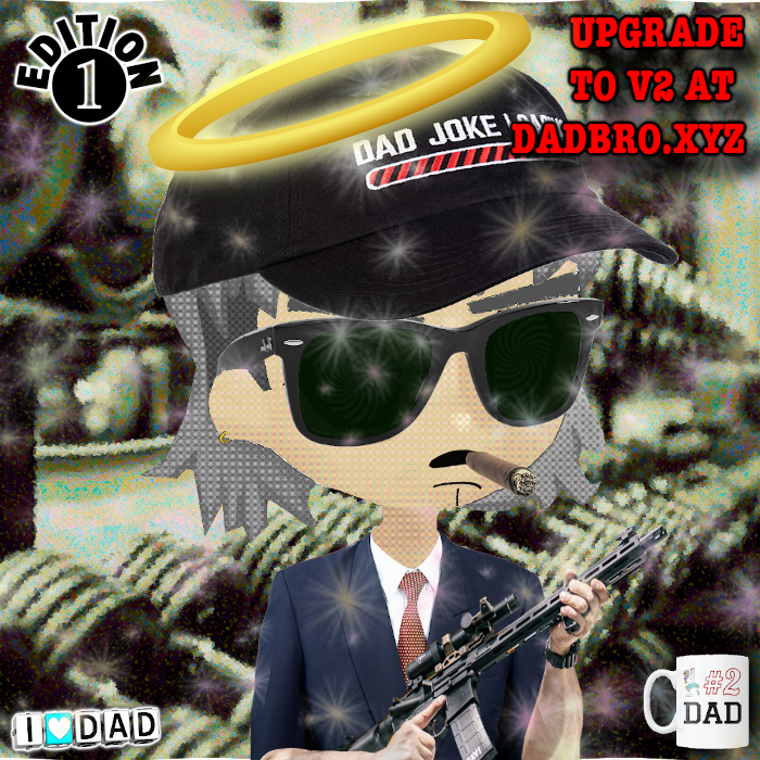DADBROS #285